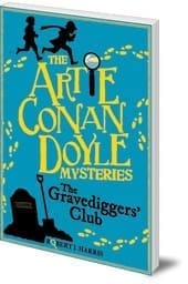 Artie Conan Doyle and the Gravediggers' Club jacket cover